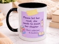 Mug “Please Let Her Read”, Reader Gift, Bookish Gift