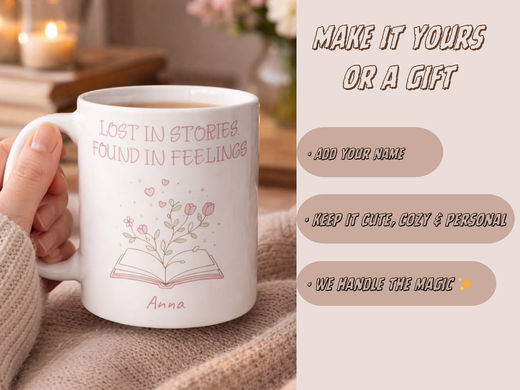 Personalized Book Mug – Lost in Stories Found in Feelings