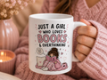 Just A Girl Who Loves Books Mug