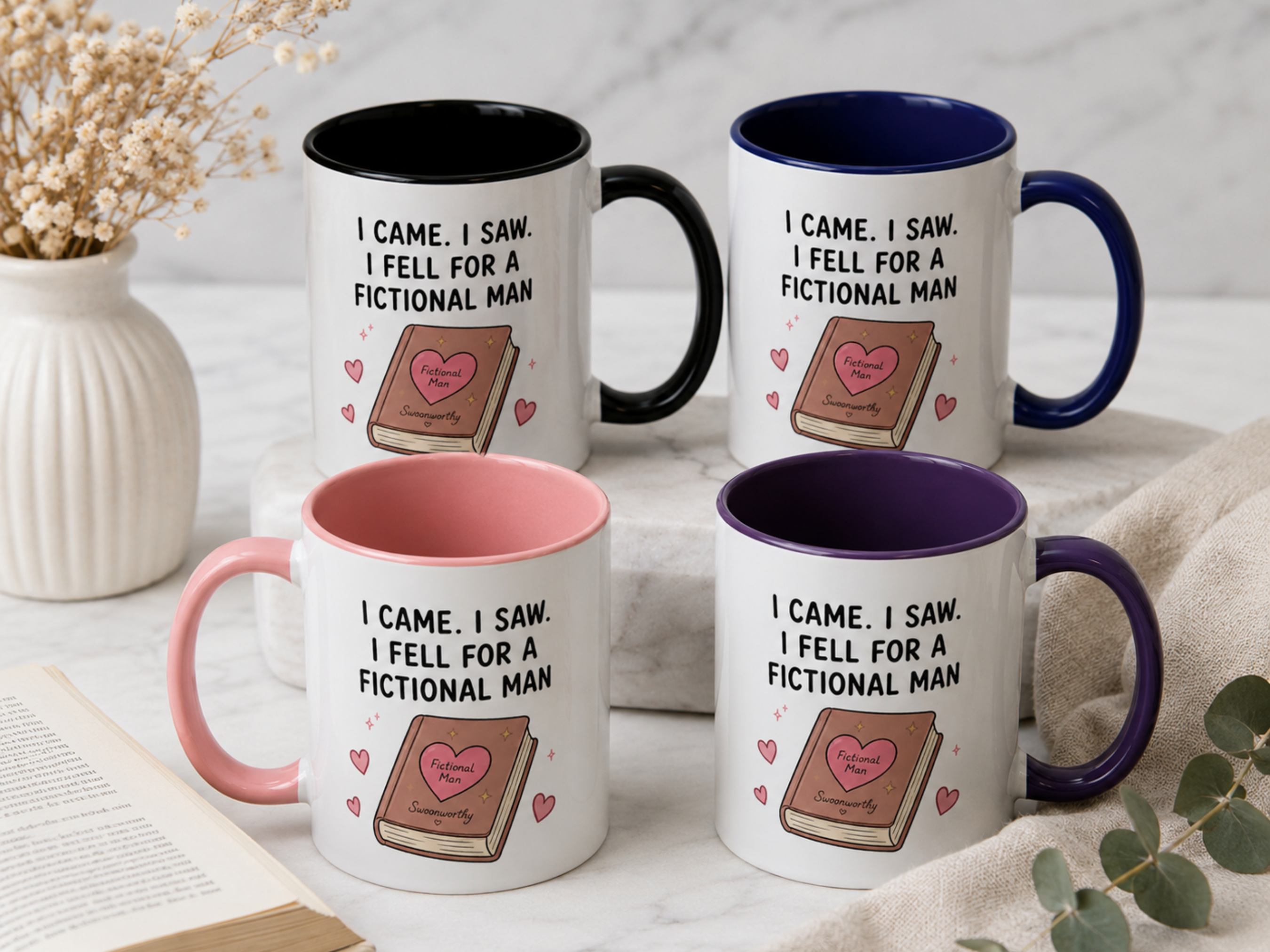 I Fell For A Fictional Man Ceramic Mug