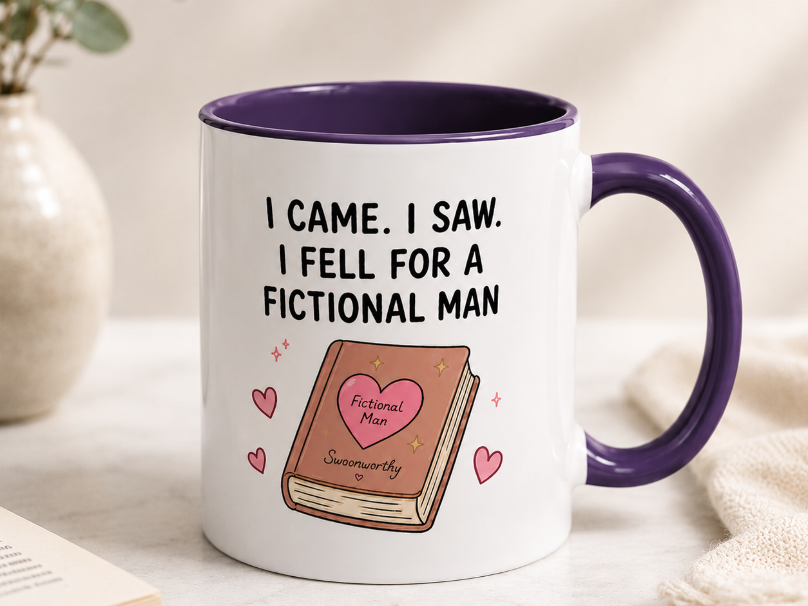 I Fell For A Fictional Man Ceramic Mug